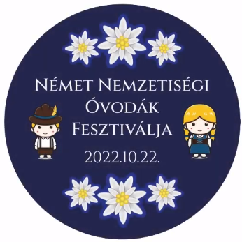 Német Nemzetiségi Óvodák Fesztiválja 2022